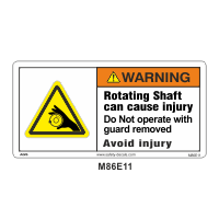 Safety Decals WARNING  Rotating Shaft can cause injury. Do not operate with guard removed. Avoid Injury.