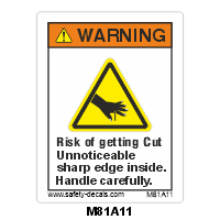Safety Decals WARNING. Risk of getting Cut. Unnoticeable sharp edge inside. Handle carefully.