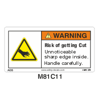 Safety Decals WARNING. Risk of getting Cut. Unnoticeable sharp edge inside. Handle carefully.