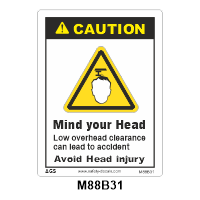 Safety Decals CAUTION. Mind your Head. Low overhead clearance. Avoid head injury.