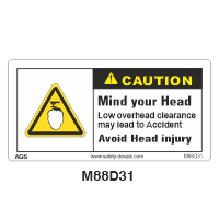 Safety Decals CAUTION. Mind your Head. Low overhead clearance. Avoid head injury.