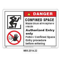 Safety Decals DANGER. CONFINED SPACE. Hazardous atmosphere inside. Authorized Entry only. Follow Confined Space Entry procedure before entering.