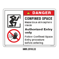 Safety Decals DANGER. CONFINED SPACE. Hazardous atmosphere inside. Authorized Entry only. Follow Confined Space Entry procedure before entering.