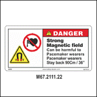 Safety Decals DANGER   Strong Magnetic field can be harmful to Pacemaker wearers. Pacemaker wearers stay back 90Cm / 36
