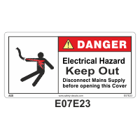 Safety Decals DANGER. Electrical Hazard. Keep Out. Disconnect Mains Supply before opening this cover.