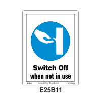Safety Decals Switch Off when not in use