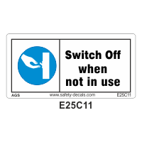 Safety Decals Switch Off when not in use