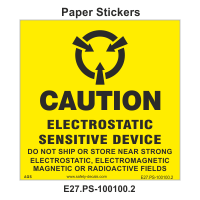 Safety Decals CAUTION.   ELECTROSTATIC SENSITIVE DEVICE. DO NOT SHIP OR STORE NEAR STRONG ELECTROSTATIC, ELECTROMAGNETIC MAGNETIC OR RADIOACTIVE FIELDS