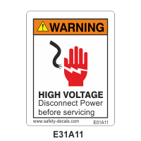 Safety Decals WARNING.  HIGH VOLTAGE. Disconnect Power before servicing.