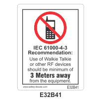 Safety Decals No Mobile or RF Device minimum 3 Meters away    