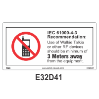 Safety Decals No Mobile or RF Device minimum 3 Meters away    