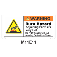 Safety Decals WARNING. Burn Hazard. Adjoining Parts are very Hot, Do Not handle without wearing protective gloves