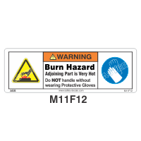 Safety Decals WARNING. Burn Hazard. Adjoining Parts are very Hot. Do NOT handle without wearing Protective Gloves
