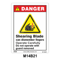 Safety Decals DANGER.  Shearing Blade can dismember fingers. Operate Carefully. Do not operate with guard removed