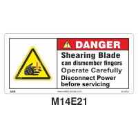 Safety Decals DANGER.  Shearing Blade can dismember fingers. Operate Carefully. Disconnect Power before servicing