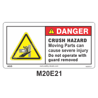 Safety Decals  DANGER. CRUSH HAZARD. Moving parts can cause severe injury. Do not operate with guard removed