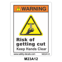 Safety Decals WARNING. Risk of getting cut. Keep Hands Clear.