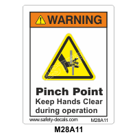 Safety Decals WARNING. Pinch Point. Keep Hands Clear during operation.       