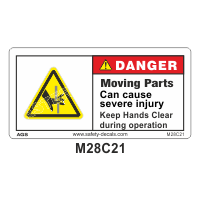 Safety Decals DANGER. Moving Parts can cause severe injury. Keep Hands clear during operation.