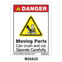 Safety Decals DANGER. Moving Parts can crush and cut. Operate Carefully.