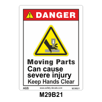Safety Decals DANGER. Moving Parts can cause severe injury. Keep Hands clear.