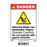 Safety Decals DANGER. Shearing Blade can dismember fingers. Operate carefully. Do not operate with guard removed 