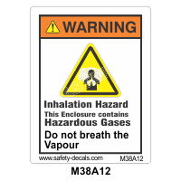 Safety Decals WARNING. Inhalation Hazard. This enclosure contains Hazardous Gases. Do not breath the Vapor