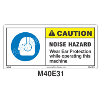 Safety Decals CAUTION. NOISE HAZARD. Wear Ear Protection while operating this machine                 