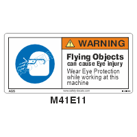 Safety Decals WARNING. Flying Objects can cause Eye injury. Wear Eye Protection while working at this machine 