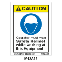 Safety Decals CAUTION.  Operator must wear Safety Helmet while working at this Equipment 