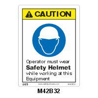 Safety Decals CAUTION.  Operator must wear Safety Helmet while working at this Equipment