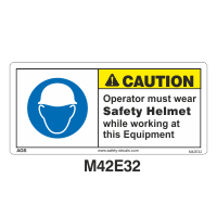 Safety Decals CAUTION.  Operator must wear Safety Helmet while working at  this Equipment 
