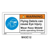 Safety Decals WARNING. Flying Debris can cause Eye injury. Wear Face Shield while operating Grinder. 