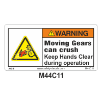 Safety Decals WARNING. Moving Gears can crush. Keep Hands Clear during operation.