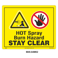 Safety Decals HOT Spray - Burn Hazard. Stay clear