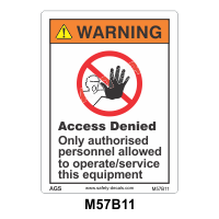 Safety Decals WARNING. Access Denied. Only authorised personnel allowed to operate/service this equipment