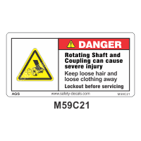Safety Decals DANGER.  Rotating Shaft and Coupling can cause severe injury. Keep loose hair and loose clothing away. Lockout before servicing 