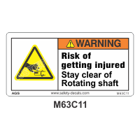 Safety Decals WARNING. Risk of getting injured. Stay clear of Rotating Shaft.