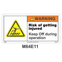 Safety Decals WARNING - Risk of getting injured. Keep Off during operation.