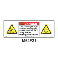 Safety Decals DANGER - This Conveyor may start automatically, cause severe injury. Stay clear during operation