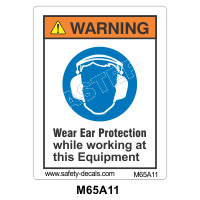 Safety Decals WARNING   Wear Ear Protection while working at this Equipment 