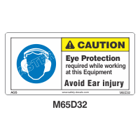 Safety Decals CAUTION   Ear Protection required while working at this Equipment. Avoid Ear injury.