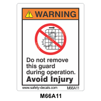 Safety Decals WARNING. Do not remove this guard during operation. Avoid Injury  
