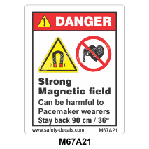 Safety Decals DANGER   Strong Magnetic field can be harmful to Pacemaker wearers. stay back 90Cm / 36