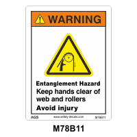 Safety Decals WARNING   Entanglement Hazard. Keep hands clear of web and rollers. Avoid injury