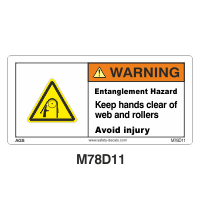 Safety Decals WARNING   Entanglement Hazard. Keep hands clear of web and rollers. Avoid injury