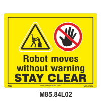 Safety Decals Robot moves without warning. Stay clear